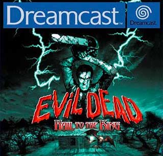 Evil Dead - Hail to the King