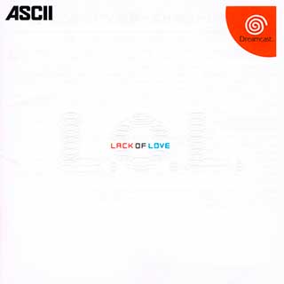 L.O.L. - Lack of Love
