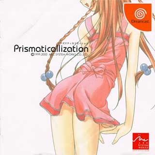 Prismaticallization