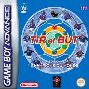 Tir et But - Edition Champions du Monde