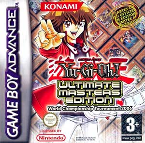 Yu-Gi-Oh! - Ultimate Masters Edition - World Championship Tournament 2006