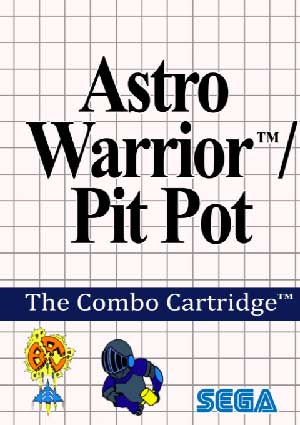 Astro Warrior & Pit Pot