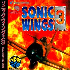 Sonic Wings 3 ~ Aero Fighters 3