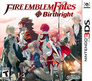 Fire Emblem Fates - Birthright