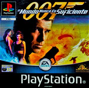 007 - El Mundo Nunca es Suficiente