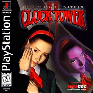 Clock Tower II - The Struggle Within