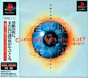Curiosity Kills the Cat Koukishin wa Neko o Korosu ka
