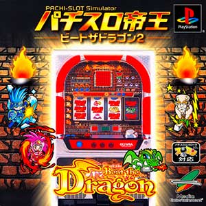 Pachi-Slot Teiou - Beat the Dragon 2