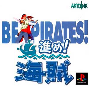 Susume! Kaizoku - Be Pirates!
