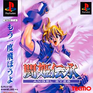 Touki Denshou - Angel Eyes
