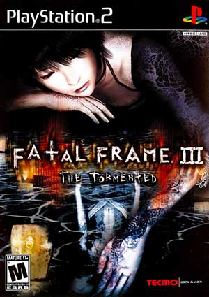 Fatal Frame III - The Tormented