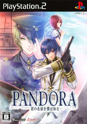 Pandora - Kimi no Namae o Boku wa Shiru