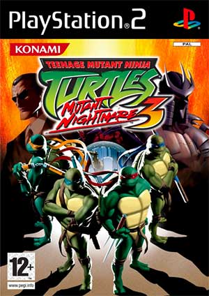 Teenage Mutant Ninja Turtles 3 - Mutant Nightmare
