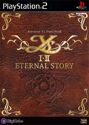 Ys I & II - Eternal Story