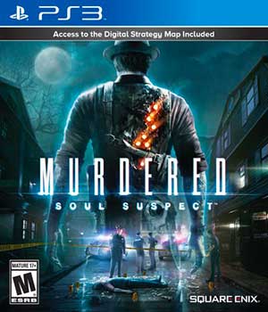 Murdered - Soul Suspect