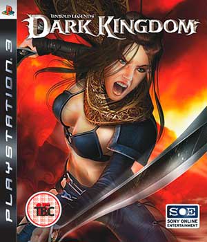 Untold Legends - Dark Kingdom