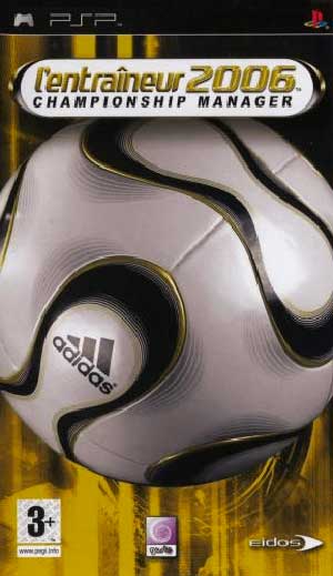 Entraineur 2006, L' - Championship Manager