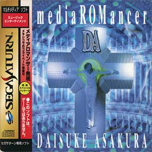 MediaROMancer - DA - Daisuke Asakura