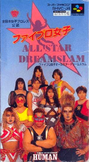 Fire Pro Joshi - All Star Dream Slam