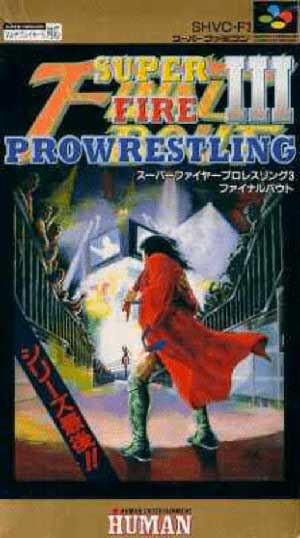 Super Fire Pro Wrestling III - Final Bout