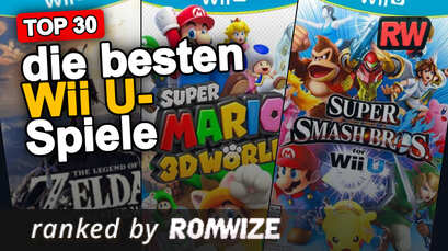 Top 30 die besten Wii U-Spiele