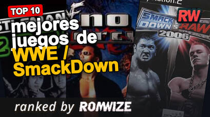 Top 10 mejores juegos de WWE / SmackDown