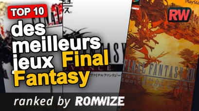 Top 10 des meilleurs jeux Final Fantasy