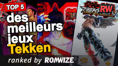 Top 5 des meilleurs jeux Tekken