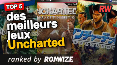 Top 5 des meilleurs jeux Uncharted