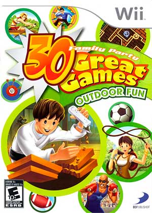 Family Party - 30 Great Games - Outdoor Fun