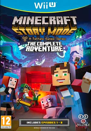 Minecraft - Story Mode - A Telltale Games Series - The Complete Adventure