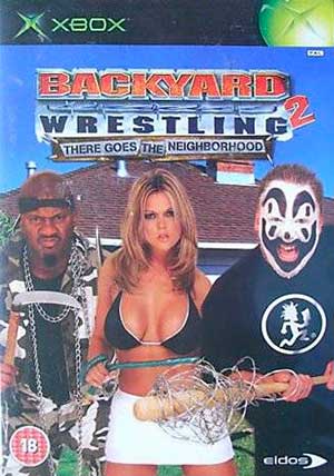 Backyard Wrestling 2 - There Goes the Neighborhood